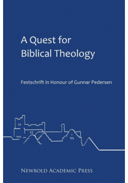 A Quest for Biblical Theology