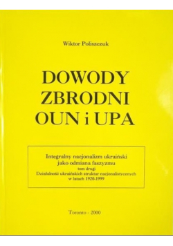 Dowody zbrodni OUN i UPA