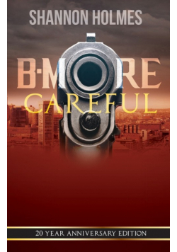 B-More Careful