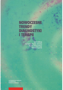 Nowoczesne trendy diagnostyki i terapii