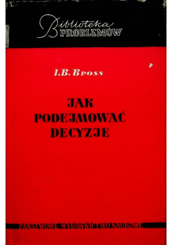 Jak podejmować decyzje
