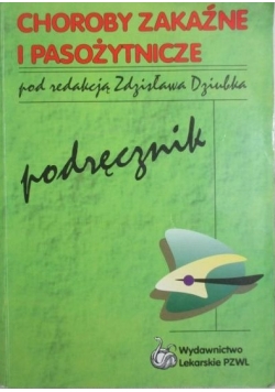 Choroby zakaźne i pasożytnicze