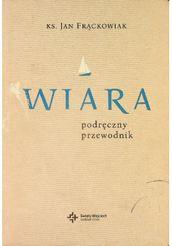 Wiara Praktyczny przewodnik