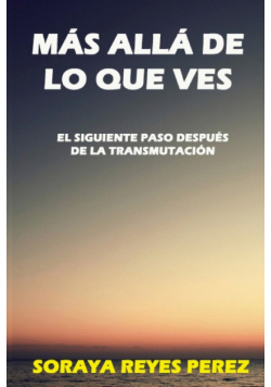 Más allá de lo que ves