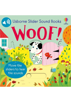 Slider Sound Books Woof!