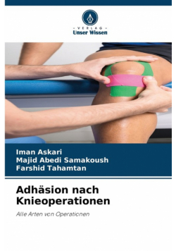 Adhäsion nach Knieoperationen