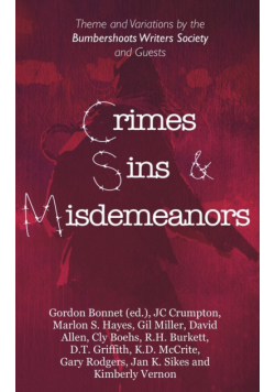 Crimes, Sins, & Misdemeanors
