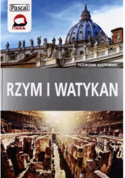 Rzym i Watykan Przewodnik ilustrowany