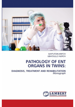 Pathology Of Ent Organs In Twins