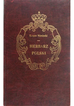 Kasper Niesiecki Herbarz Polski Tom VI Reprint z 1841 r.