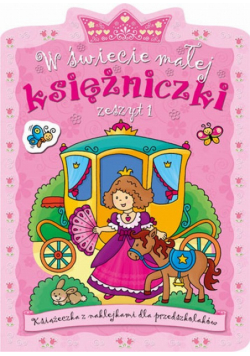 W świecie małej księżniczki Zeszyt 1