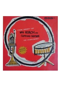 The best of Max Roach and Clifford Brown in Concert, płyta winylowa