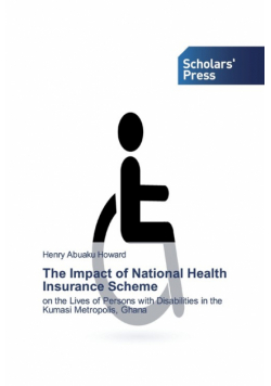 The Impact of National Health Insurance Scheme