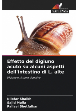 Effetto del digiuno acuto su alcuni aspetti dell'intestino di L. alte
