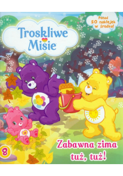 Troskliwe Misie 8 Zabawna zima tuż, tuż!