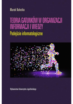 Teoria gatunków w organizacji informacji i wiedzy