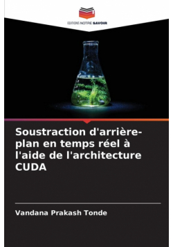 Soustraction d'arrière-plan en temps réel à l'aide de l'architecture CUDA