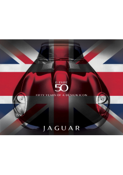 Jaguar E type  Fifty Years of a Design Icon The Official Anniversary Collectors