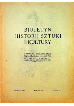 Biuletyn Historii Sztuki i Kultury Nr 3 i 4 XII 1946 r.
