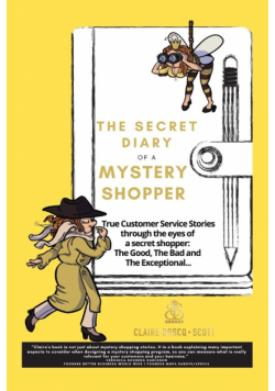 The Secret Diary of a Mystery Shopper