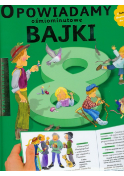 Opowiadamy bajki ośmiominutowe