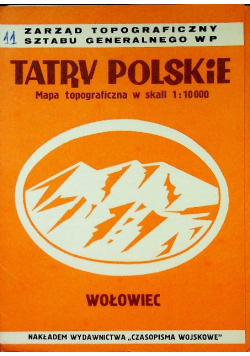 Tatry Polskie mapa topograficzna w skali 1 : 10000 Wołowiec
