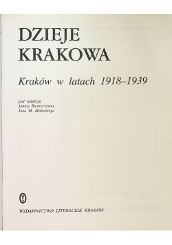 Dzieje Krakowa Tom 4 Kraków w latach 1918 - 1939
