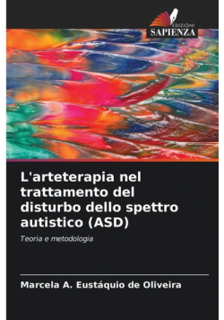 L'arteterapia nel trattamento del disturbo dello spettro autistico (ASD)