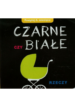 Czarne czy Białe Rzeczy
