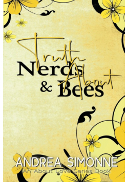 Truth About Nerds & Bees
