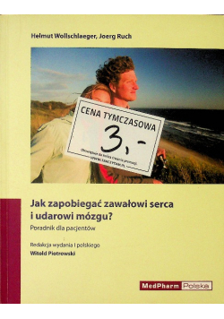 Jak zapobiegać zawałowi serca i udarowi mózgu