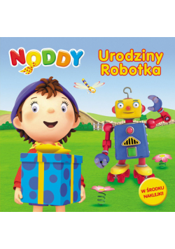 Noddy Urodziny Robotka