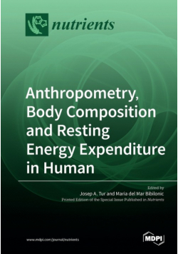 Anthropometry, Body Composition and Resting Energy Expenditure in Human