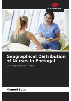 Geographical Distribution of Nurses in Portugal