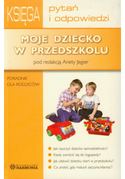Moje dziecko w przedszkolu