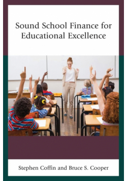 Sound School Finance for Educational Excellence