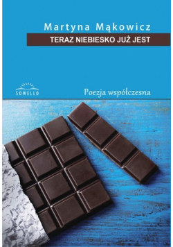 Teraz niebiesko już jest
