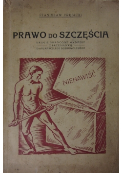 Prawo do szczęścia, 1927 r.