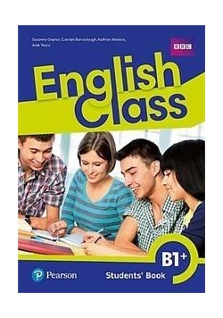 English Class B1+ SB (wersja wieloletnia) PEARSON