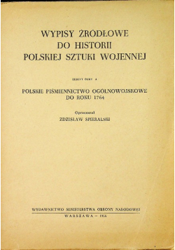 Wypisy źródłowe do historii polskiej sztuki wojennej