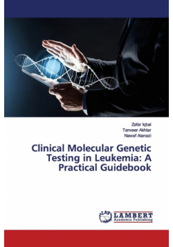 Clinical Molecular Genetic Testing in Leukemia