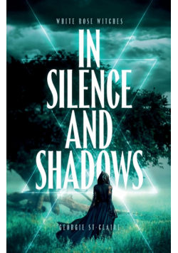 In Silence and Shadows