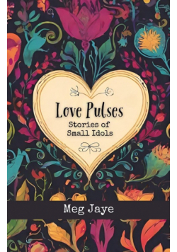 Love Pulses