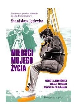 Miłości mojego życia - Stanisław Jędryka