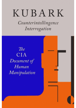Kubark Counterintelligence Interrogation