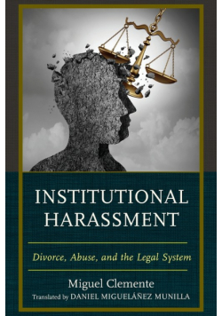 Institutional Harassment