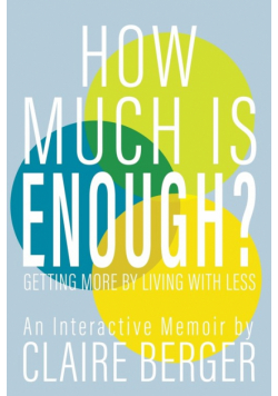 How Much is Enough?