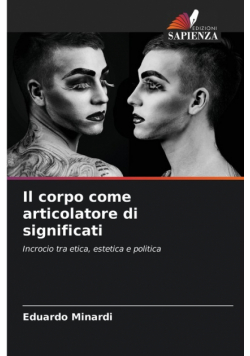 Il corpo come articolatore di significati