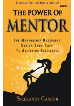 The Power of Mentor - Volume I