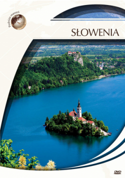 Podróże marzeń Słowenia